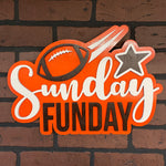Sunday Funday Wood Sign